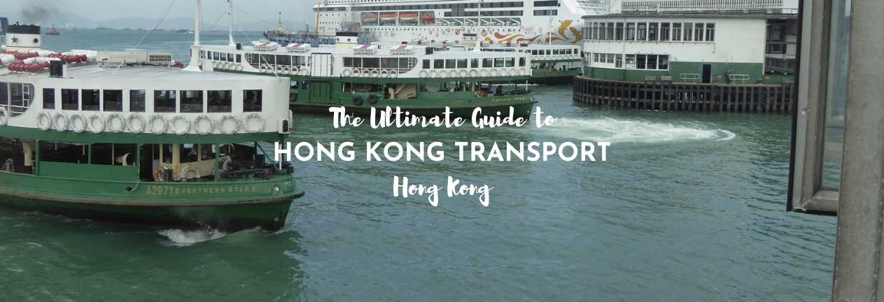 ultimate guide to hong kong transport