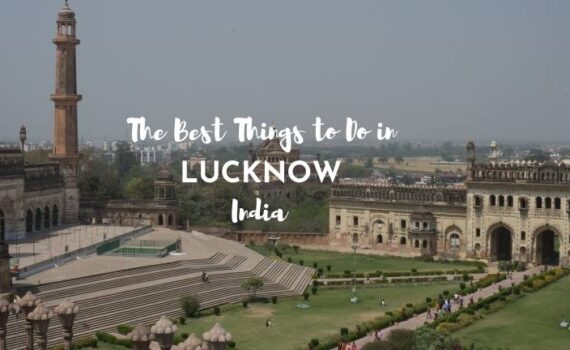 things to do in lucknow