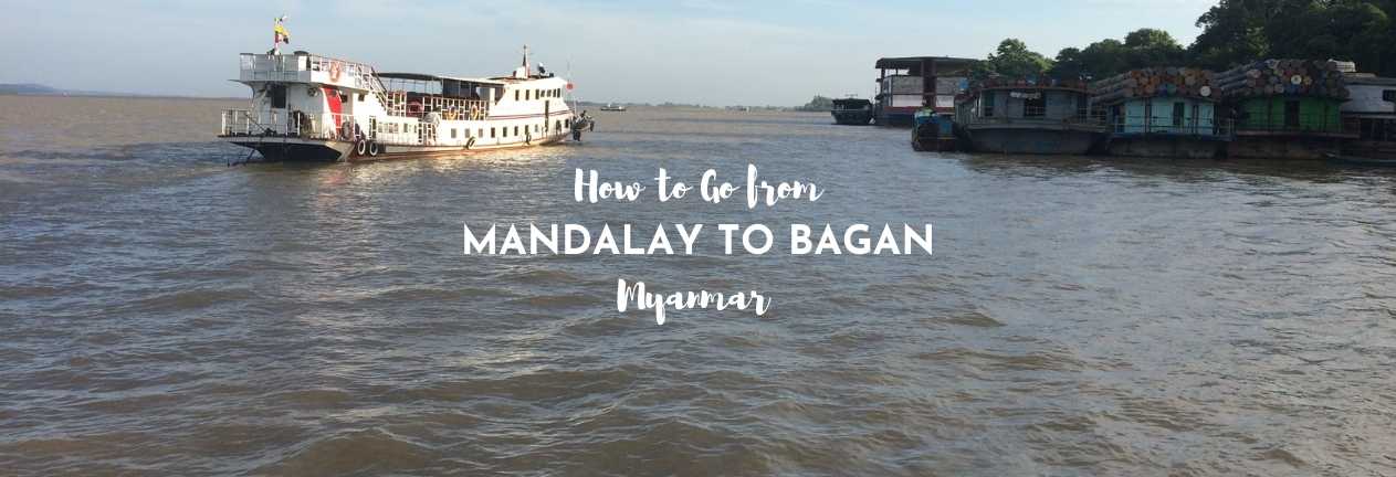 how to go from mandalay to bagan