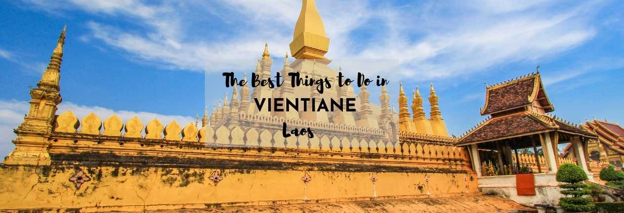 best things to do in vientiane