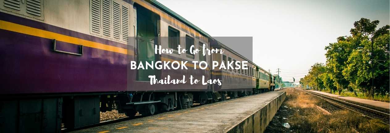 how to go from bangkok to pakse