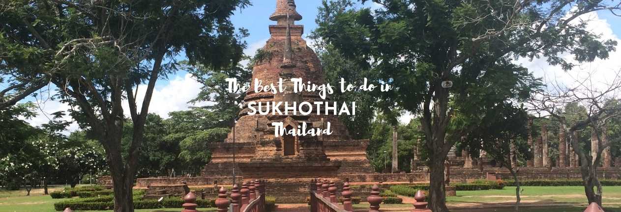 things to do in sukhothai