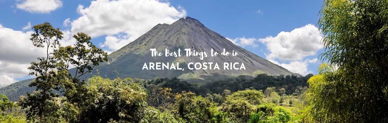 things to do in arenal