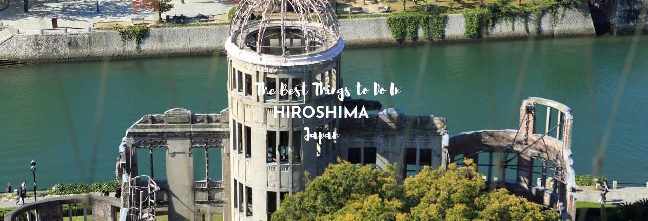 things to do in hiroshima