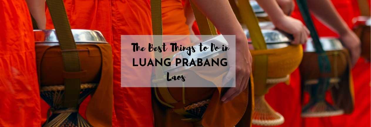 best things to do in luang prabang