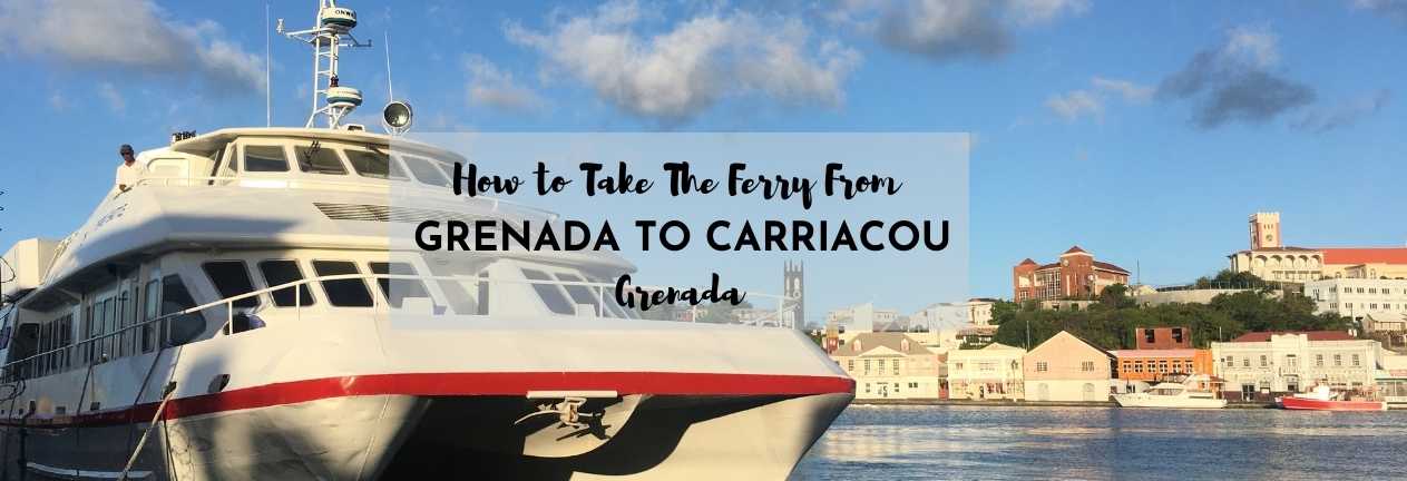 how to go from grenada to carriacou