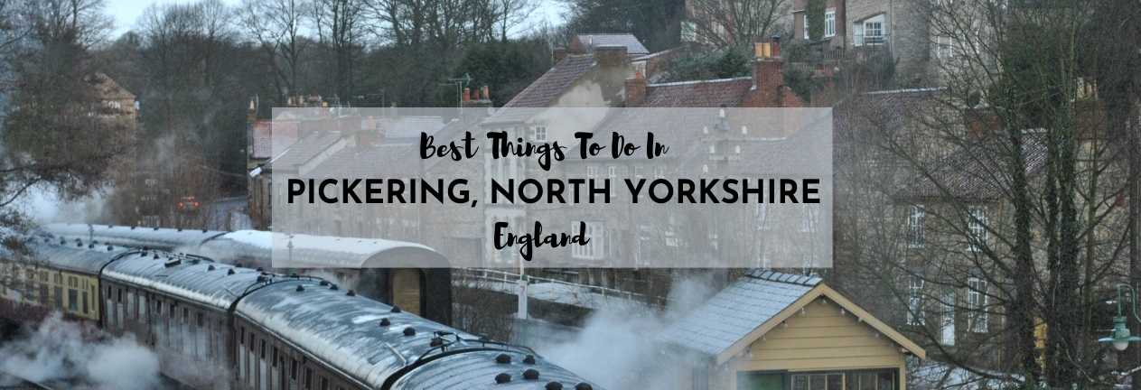 things to do in pickering north yorkshire