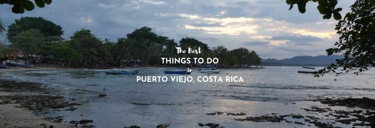 things to do in puerto viejo