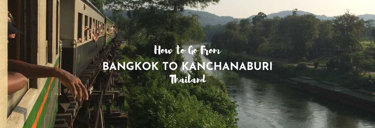 how to go from bangkok to kanchanaburi