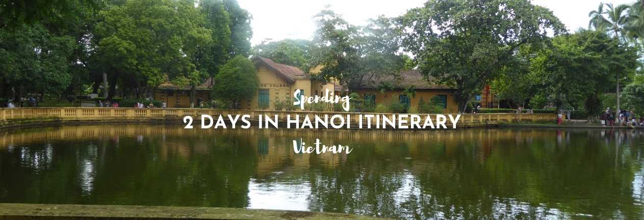 spending 2 days in hanoi itinerary