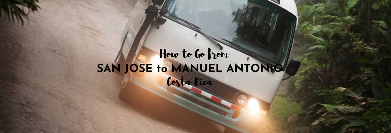 san jose to manuel antonio