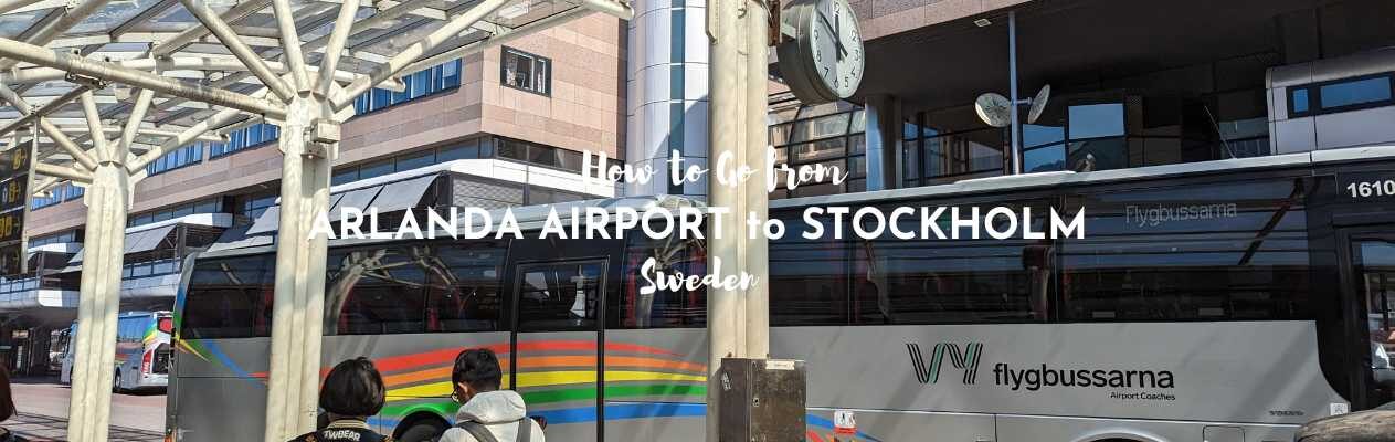 Arlanda Airport to Stockholm