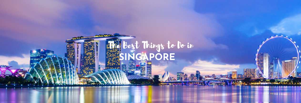 Things to Do in Singapore