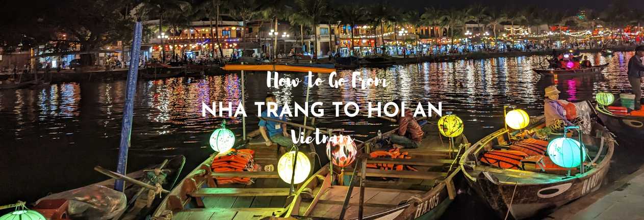 Nha Trang to Hoi An