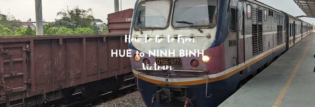 Hue to Ninh Binh