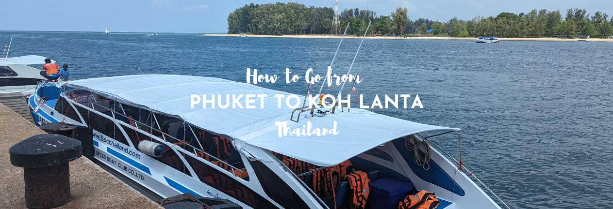 Phuket to Koh Lanta