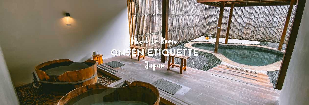 Onsen Etiquette Guide