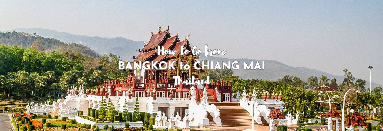 Bangkok to Chiang Mai