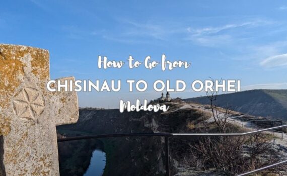 Chisinau to Old Orhei