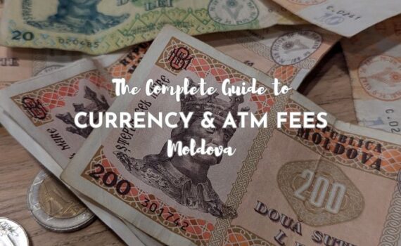 Currency, Paying & ATM Fees in Moldova