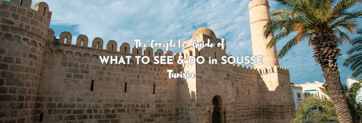 See and Do in Sousse