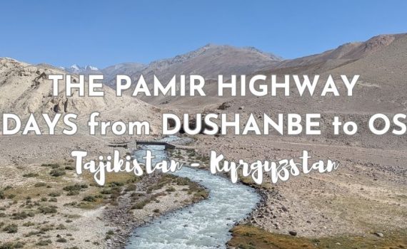 Pamir Highway in 7 Days