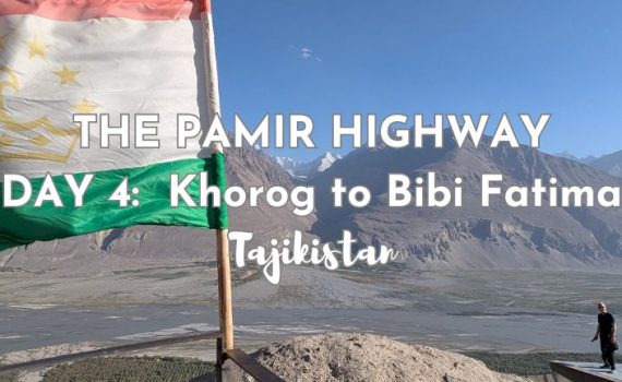 Khorog to Bibi Fatima