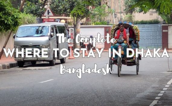 Where to Stay in Dhaka